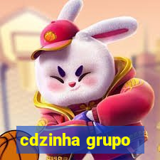 cdzinha grupo